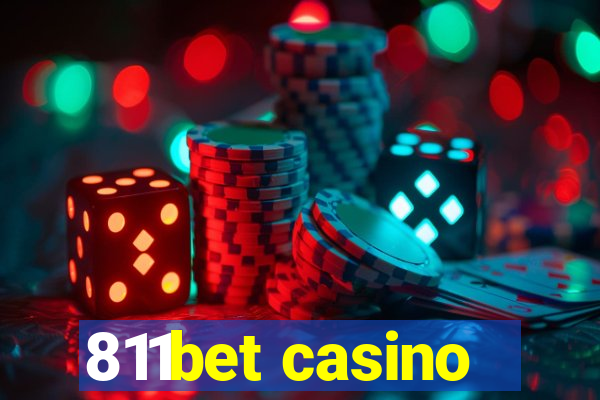 811bet casino